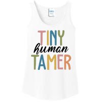 Tiny Human Tamer Kindergarten Teacher Ladies Essential Tank