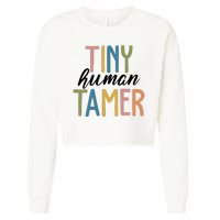 Tiny Human Tamer Kindergarten Teacher Cropped Pullover Crew