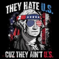 They Hate Us Cuz They Ain't Us USA American Flag 4th of July Womens T-Shirt