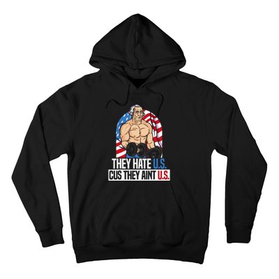 They Hate Us Cuz They AinT Us America Usa Flag Hoodie