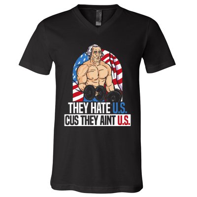 They Hate Us Cuz They AinT Us America Usa Flag V-Neck T-Shirt