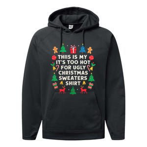 Too Hot Ugly Christmas Sweaters Funny Women Family Gifts Performance Fleece Hoodie