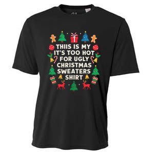 Too Hot Ugly Christmas Sweaters Funny Women Family Gifts Cooling Performance Crew T-Shirt