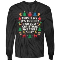 Too Hot Ugly Christmas Sweaters Funny Women Family Gifts Tie-Dye Long Sleeve Shirt