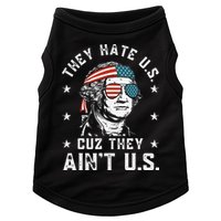 They Hate Us Cuz They Ain't Us Funny 4th of July Doggie Tank