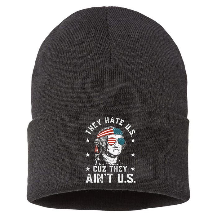 They Hate Us Cuz They Ain't Us Funny 4th of July Sustainable Knit Beanie