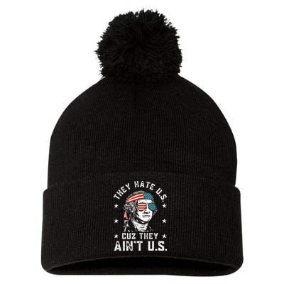 They Hate Us Cuz They Ain't Us Funny 4th of July Pom Pom 12in Knit Beanie