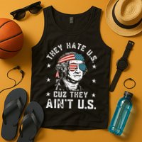 They Hate Us Cuz They Ain't Us Funny 4th of July Tank Top