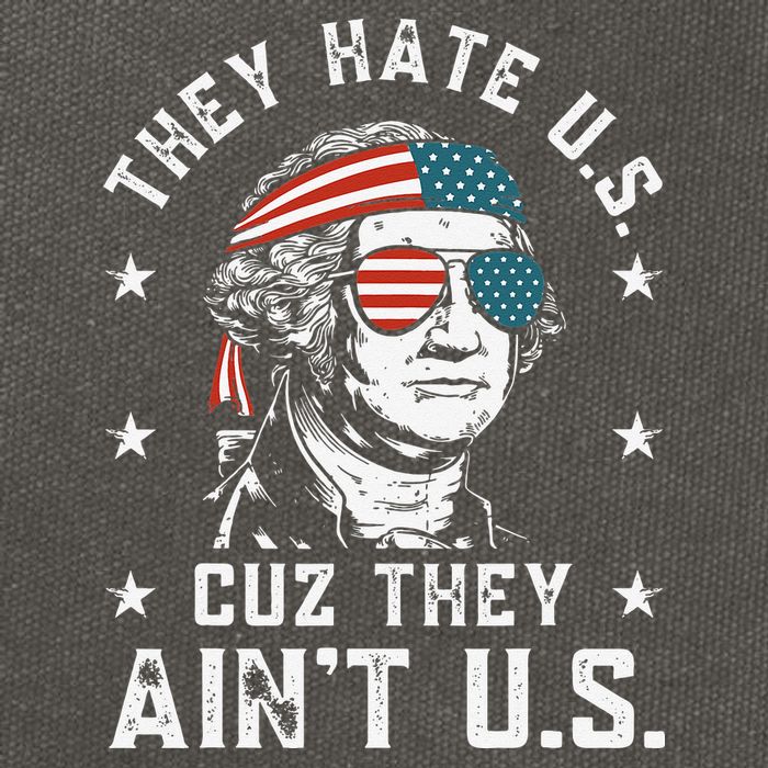 They Hate Us Cuz They Ain't Us Funny 4th of July Cotton Canvas Backpack
