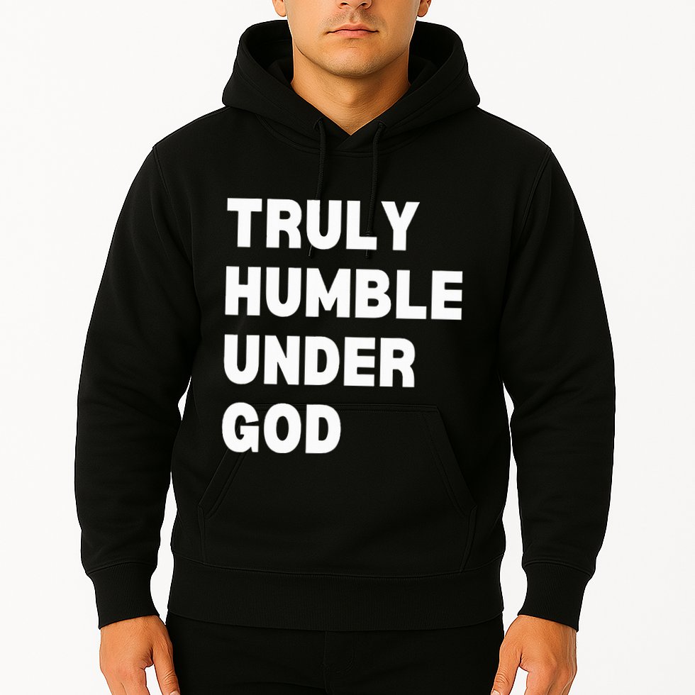 Truly Humble Under God Thug Hoodie