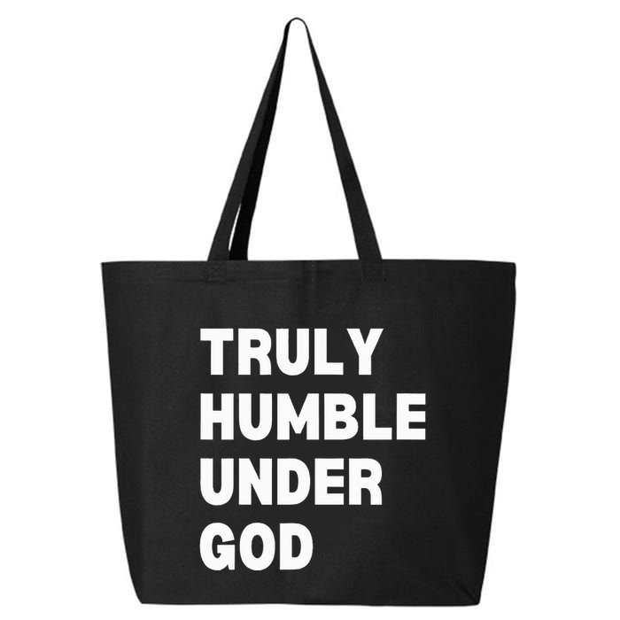 Truly Humble Under God Thug 25L Jumbo Tote