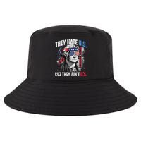 They Hate Us Cuz They Ain't Us USA American Flag 4th of July Cool Comfort Performance Bucket Hat