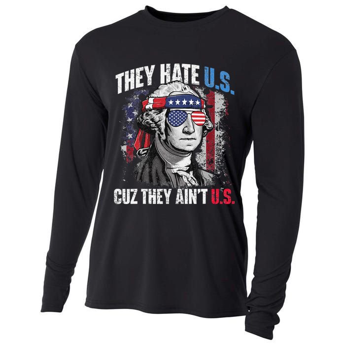 They Hate Us Cuz They Ain't Us USA American Flag 4th of July Cooling Performance Long Sleeve Crew