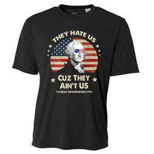 They Hate Us Cuz They Aint Us George Washington 4th Of July Cooling Performance Crew T-Shirt