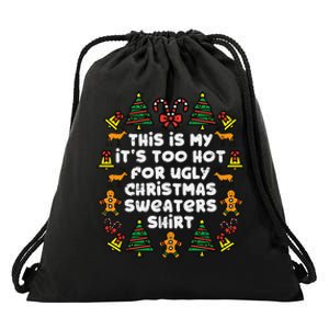 Too Hot Ugly Christmas Sweaters Funny Xmas Men Women Family Drawstring Bag