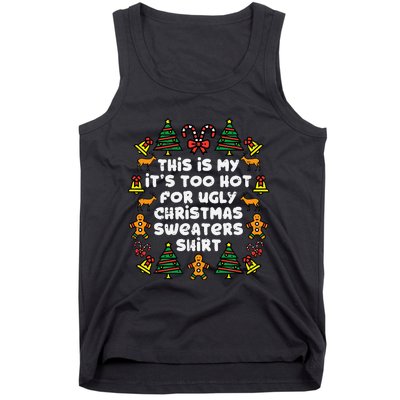 Too Hot Ugly Christmas Sweaters Funny Xmas Family Tank Top