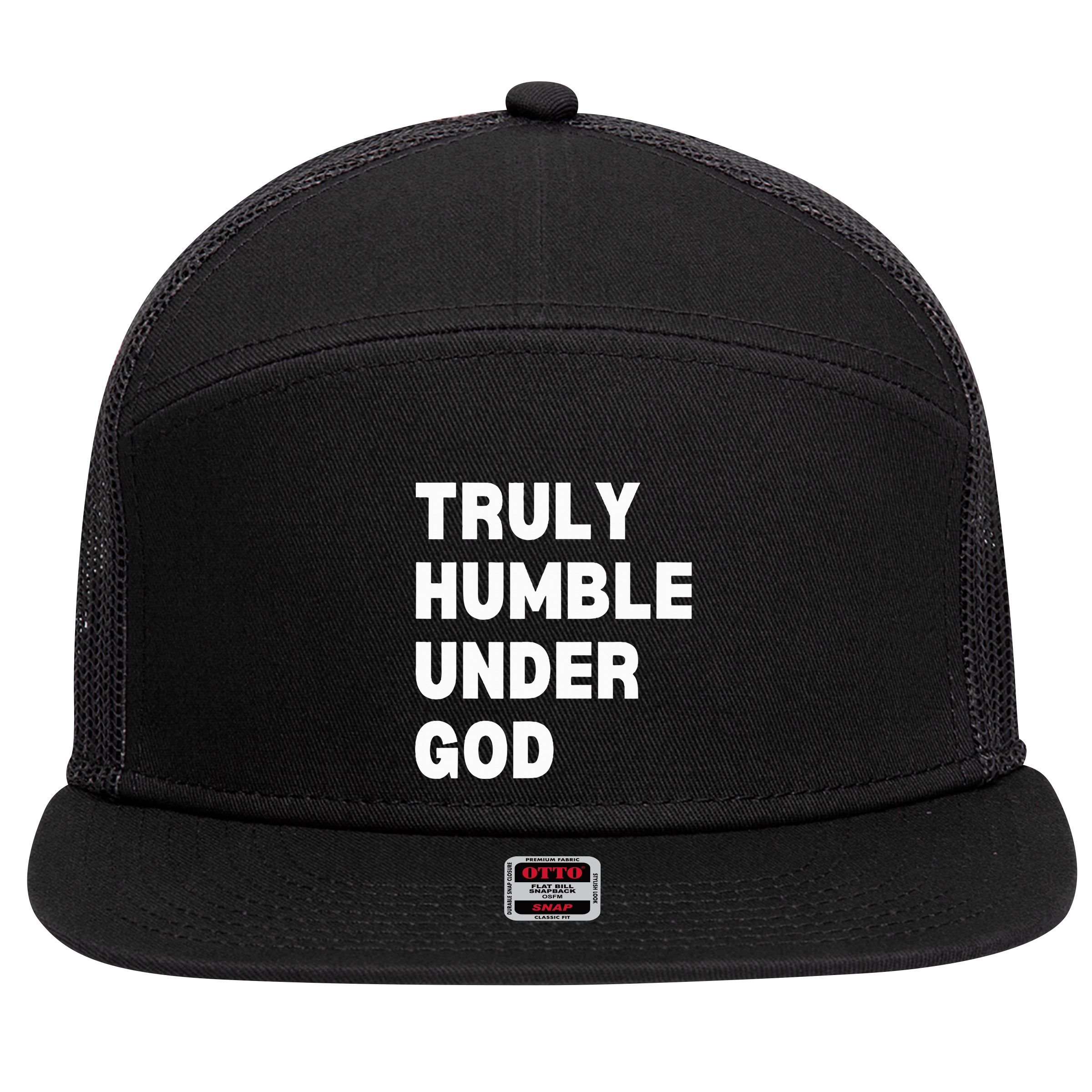 Truly Humble Under God  7 Panel Mesh Trucker Snapback Hat