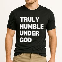 Truly Humble Under God  Cooling Performance Crew T-Shirt