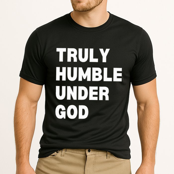 Truly Humble Under God  Cooling Performance Crew T-Shirt