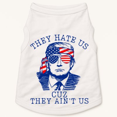 They Hate Us Cuz They AinT Us Funny Trump 4th Of July 2024 Doggie Tank