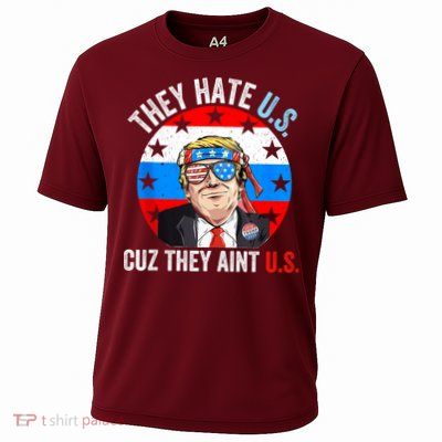 They Hate Us Cuz They Aint Us Funny 4th Of July USA Performance Shirt