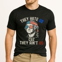 They Hate Us Cuz They AinT Us Usa American Flag 4th Of July Performance Shirt