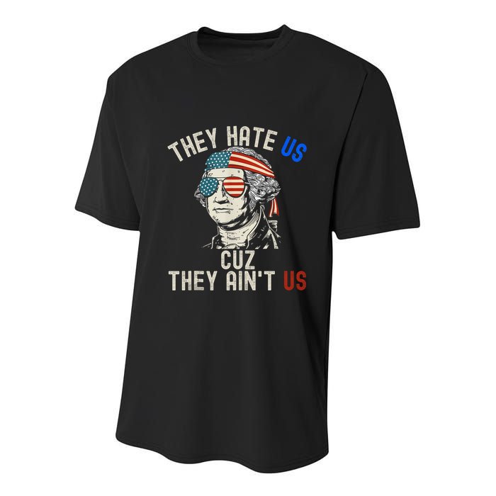 They Hate Us Cuz They AinT Us Usa American Flag 4th Of July Youth Performance Sprint T-Shirt