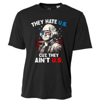 They Hate Us Cuz They Aint Us Funny 4th Of July Independence Day Cooling Performance Crew T-Shirt