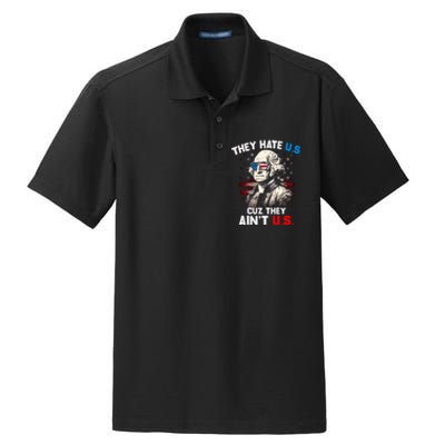 They Hate Us Cuz They Aint Us Funny 4th Of July Independence Day Dry Zone Grid Polo