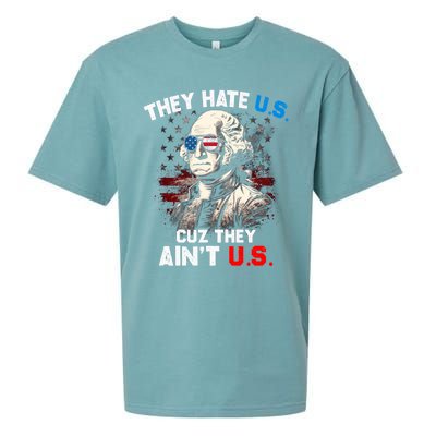 They Hate Us Cuz They Aint Us Funny 4th Of July Independence Day Sueded Cloud Jersey T-Shirt