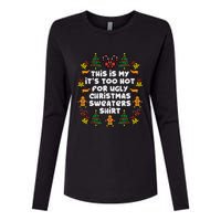 Too Hot Ugly Christmas Sweaters Funny Xmas Family Womens Cotton Relaxed Long Sleeve T-Shirt