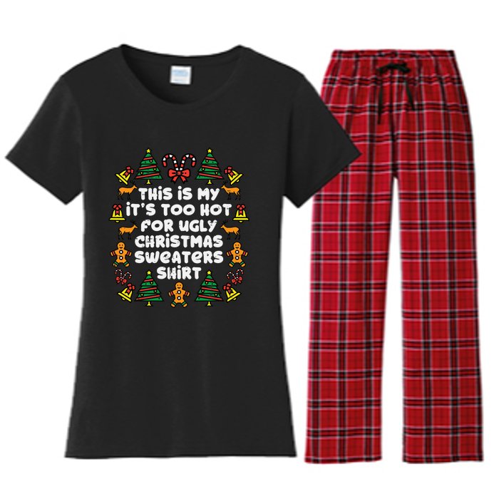 Too Hot Ugly Christmas Sweaters Funny Xmas Family Women's Flannel Pajama Set