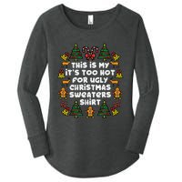 Too Hot Ugly Christmas Sweaters Funny Xmas Family Women's Perfect Tri Tunic Long Sleeve Shirt