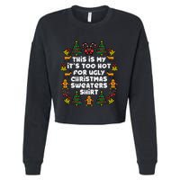 Too Hot Ugly Christmas Sweaters Funny Xmas Family Cropped Pullover Crew