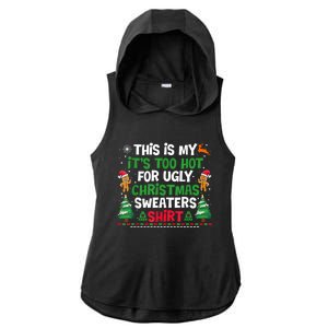 Too Hot Ugly Christmas Sweaters Funny Xmas Ladies PosiCharge Tri-Blend Wicking Draft Hoodie Tank