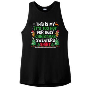 Too Hot Ugly Christmas Sweaters Funny Xmas Ladies PosiCharge Tri-Blend Wicking Tank