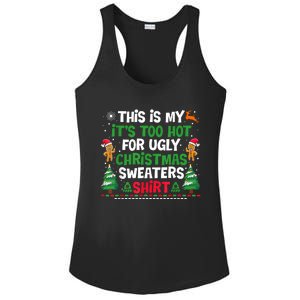 Too Hot Ugly Christmas Sweaters Funny Xmas Ladies PosiCharge Competitor Racerback Tank