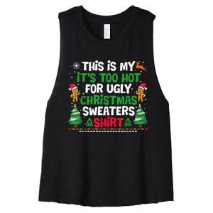 Too Hot Ugly Christmas Sweaters Funny Xmas Women's Racerback Cropped Tank