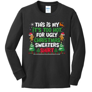 Too Hot Ugly Christmas Sweaters Funny Xmas Kids Long Sleeve Shirt