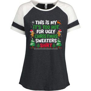 Too Hot Ugly Christmas Sweaters Funny Xmas Enza Ladies Jersey Colorblock Tee