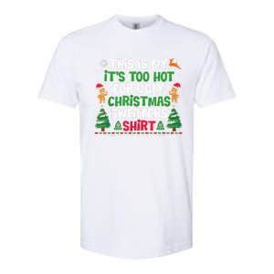 Too Hot Ugly Christmas Sweaters Funny Xmas Softstyle CVC T-Shirt