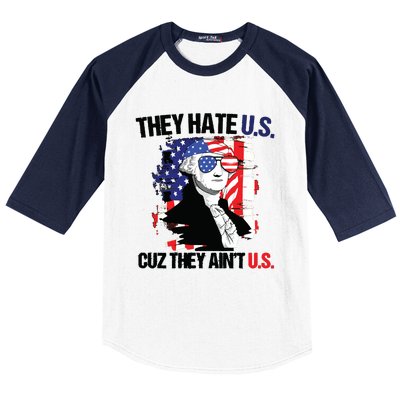 They Hate Us Cuz Thay Aint Us Baseball Sleeve Shirt