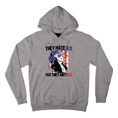 They Hate Us Cuz Thay Aint Us Tall Hoodie