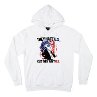 They Hate Us Cuz Thay Aint Us Hoodie