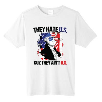 They Hate Us Cuz Thay Aint Us Tall Fusion ChromaSoft Performance T-Shirt