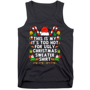 Too Hot Ugly Christmas Sweaters Funny Xmas Women Family Tank Top