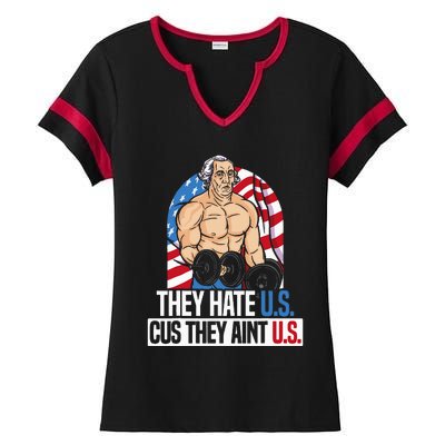 They Hate Us Cuz They Aint Us America USA Flag Ladies Halftime Notch Neck Tee