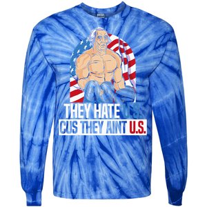 They Hate Us Cuz They Aint Us America USA Flag Tie-Dye Long Sleeve Shirt