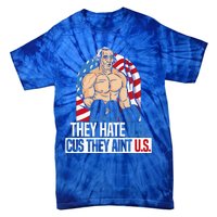 They Hate Us Cuz They Aint Us America USA Flag Tie-Dye T-Shirt