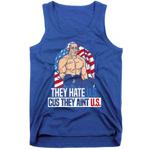 They Hate Us Cuz They Aint Us America USA Flag Tank Top